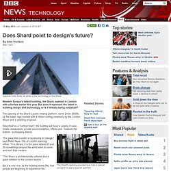 Does Shard point to design's future? - FrontMotion Firefox