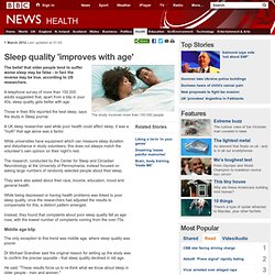 Sleep quality 'improves with age'