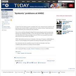 'Systemic' problems at HMRC