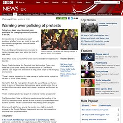 Warning over policing of protests