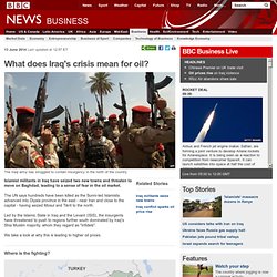 What does Iraq's crisis mean for oil?
