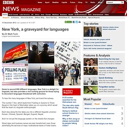 New York, a graveyard for languages