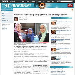 Newsbeat - Women are seeking a bigger role in new Libyan state