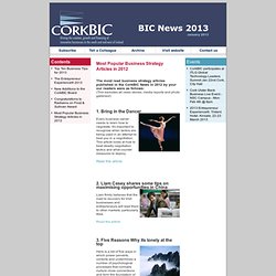 BIC Newsletter - BIC News 2013 - Most Popular Business Strategy Articles in 2012