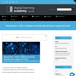 [Newsletter 164] Le Digital Learning décodé (sans langue de bois)