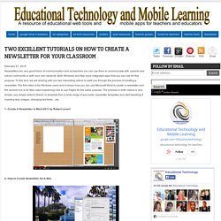 Two Excellent Tutorials on How to Create A Newsletter for Your Classroom