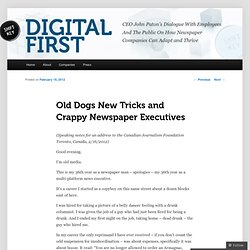 Old Dogs New Tricks and Crappy Newspaper Executives