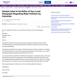 Sample Letter to the Editor of Your Local Newspaper Regarding Water Pollution by Industries