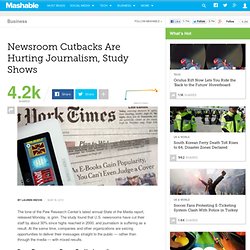 Newsroom Cutbacks Are Hurting Journalism, Study Shows