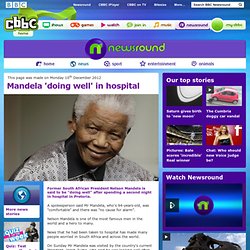 U7_passive_Mandela 'doing well' in hospital