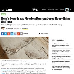 Here's How Isaac Newton Remembered Everything He Read
