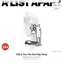 CSS @ Ten: The Next Big Thing