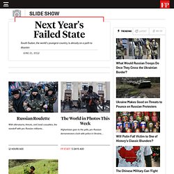 Next Year's Failed State - An FP Slide Show