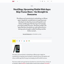 NextStop, Upcoming Mobile Web Apps Skip iTunes Store - Go Straig
