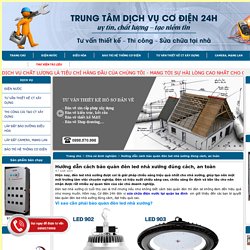 Hướng dẫn cách bảo quản đèn led nhà xưởng đúng cách, an toàn