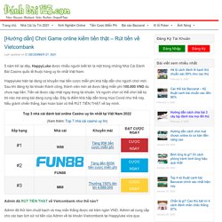 [Hướng dẫn] Chơi Game online kiếm tiền thật - Rút tiền về Vietcombank