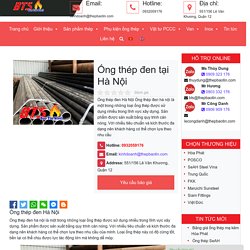 Ống thép đen Hà Nội - Ở Hà Nội nên mua ống thep đen ở đâu?