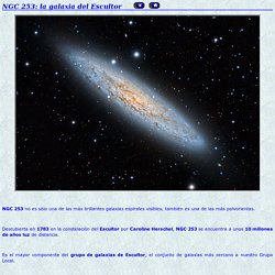 NGC 253: la galaxia del escultor