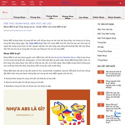 Nhựa ABS là gì? Ứng dụng và ưu, nhược điểm của nhựa ABS là gì?