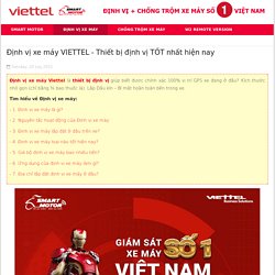 Định vị xe máy VIETTEL - Thiết bị định vị TỐT nhất hiện nay