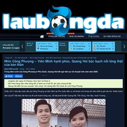Nhìn Công Phượng - Viên Minh hạnh phúc, Quang Hải bộc bạch nỗi lòng thật của bản thân