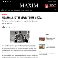 Nicaragua is the Newest Surf Mecca - Maxim