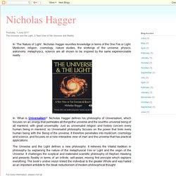 Nicholas Hagger: The Universe and the Light: A New View of the Universe and Reality