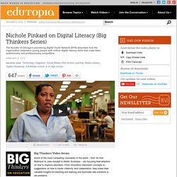 Nichole Pinkard on Digital Literacy (Big Thinkers Series)