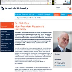 Dr. Nick Bos - Over de UM - Maastricht University