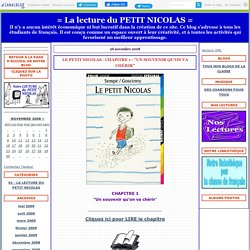 Le Petit Nicolas - Chapitre 1 : "Un souvenir qu’on va chérir" - = La lecture du PETIT NICOLAS =