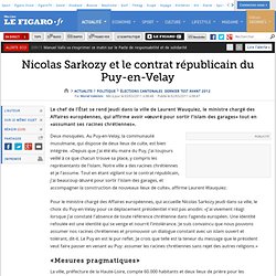 Politique : Nicolas Sarkozy et le contrat républicain du Puy-en-Velay