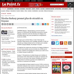 Nicolas Sarkozy promet plus de sécurité en Guyane