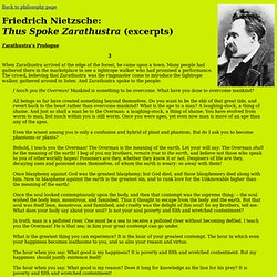 Nietzsche: Thus Spoke Zarathustra (excerpts)