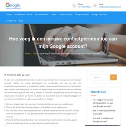 Hoe voeg ik een nieuwe contactpersoon toe aan mijn Google account?