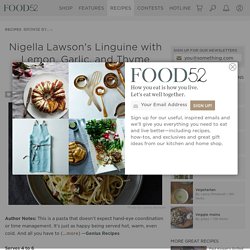 Nigella Lawson's Linguine with Lemon, Garlic, and Thyme Mushrooms recipe on Food52.com