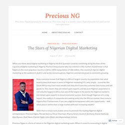 The Stars of Nigerian Digital Marketing – Precious NG