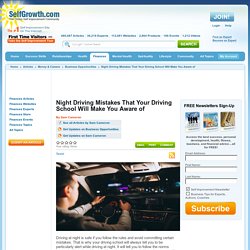 Night Driving Mistakes That Your Driving School Will Make You Aware of
