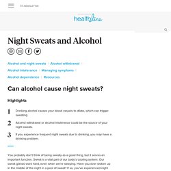 Night Sweats and Alcohol