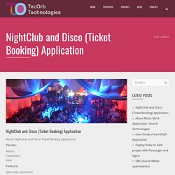 Nightclub and Disco Ticket Booking Application