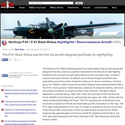 Northrop P-61 / F-61 Black Widow - Nightfighter / Reconnaissance Aircraft