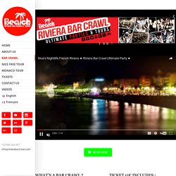 Nightlife in Nice - rivierabarcrawl.com