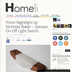 Prism Nightlight by Nicholas Baker - Seesaw On-Off Light Switch
