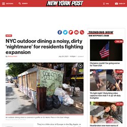 NYC outdoor dining a noisy, dirty 'nightmare' for residents fighting expansion