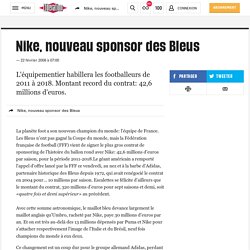 Nike, nouveau sponsor des Bleus
