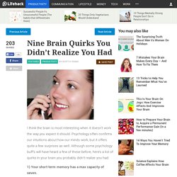 Nine Brain Quirks You Didn't Realize You Had