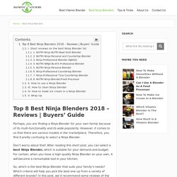 Top 8 Best Ninja Blenders 2018 – Reviews