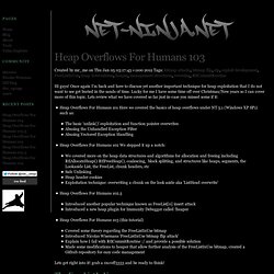 Heap Overflows For Humans 103