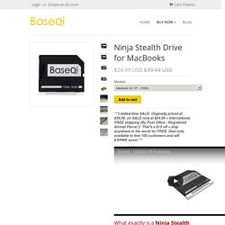 Ninja Stealth Drive for MacBooks – BASEQI