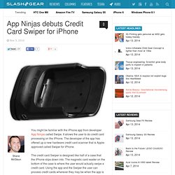 App Ninjas debuts Credit Card Swiper for iPhone