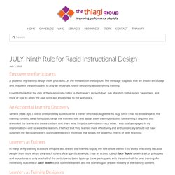 JULY: Ninth Rule for Rapid Instructional Design